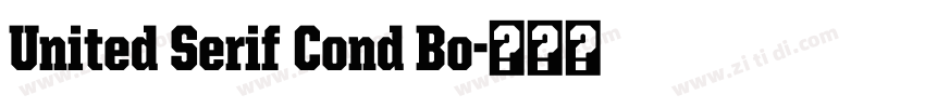 United Serif Cond Bo字体转换